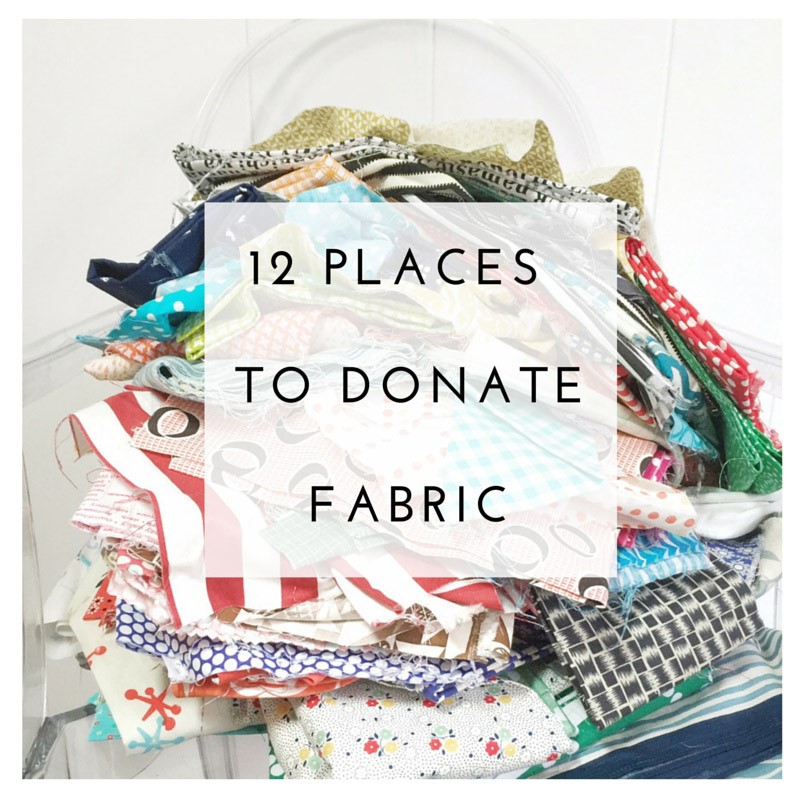 12 Places to Donate Your Unwanted Fabric